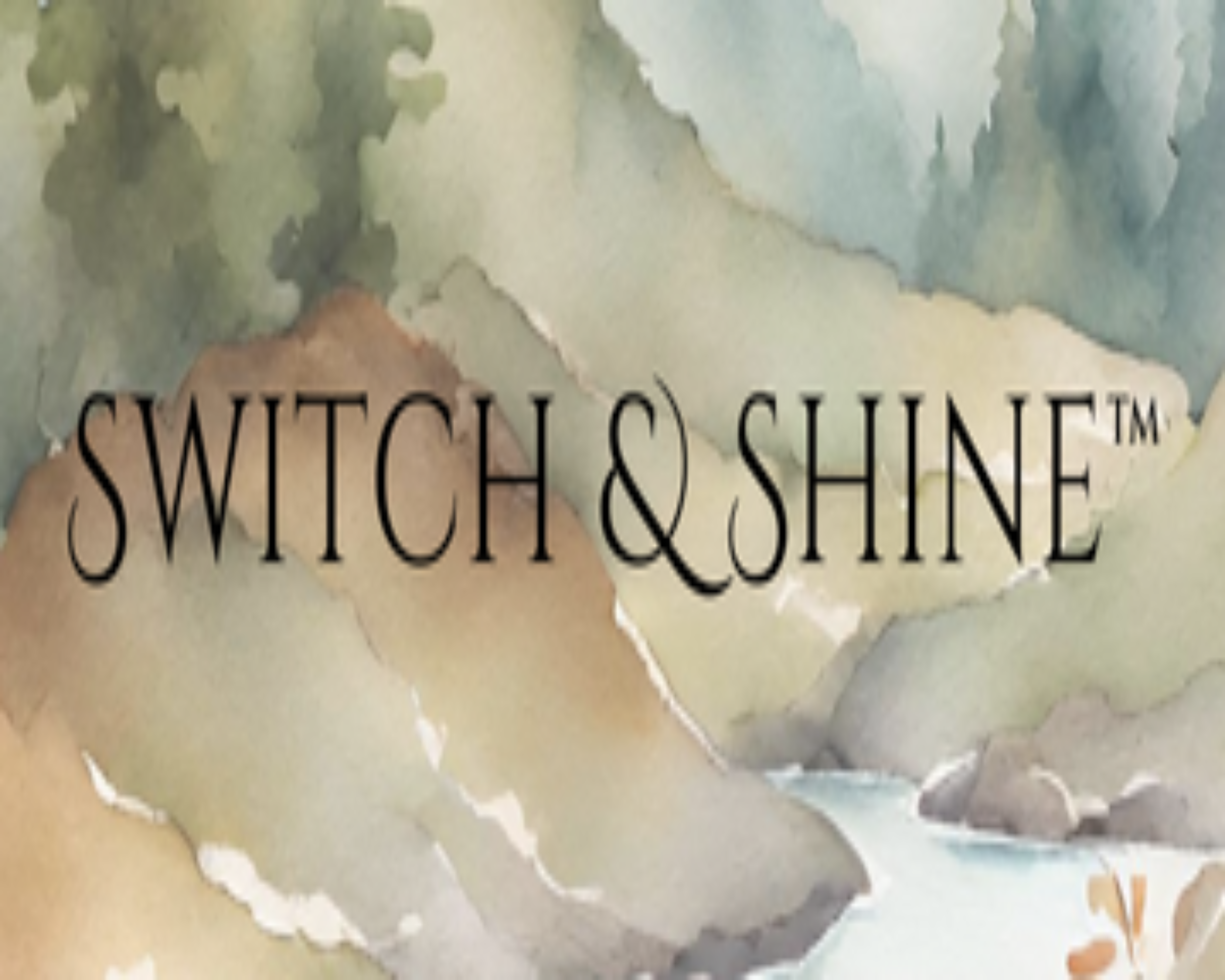 Switch & Shine